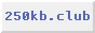 Member of the 250kb club